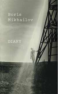 Enlarge image Cover: Boris Mikhailov. Diary - König, Walther