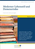Cover: Moderner Lebensstil und Demenzrisiko - NATUR UND MEDIZIN  KVC Verlag