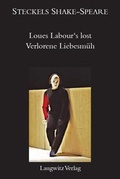 Cover: Verlorene Liebesm&uuml;h / Loues Labor's lost - Laugwitz, U