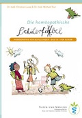 Cover: Hom&ouml;opathische Sch&uuml;lerfibel - NATUR UND MEDIZIN  KVC Verlag