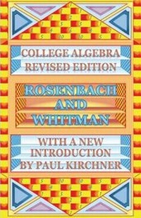 Abbildung von: College Algebra by Rosenbach - Ishi Press