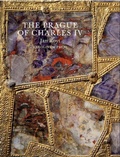 Cover: The Prague of Charles IV, 1316 - 1378 - Karolinum,Nakladatelstvi Univerzity Karlovy,Czech Republic