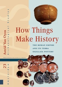 Enlarge image Cover: How Things Make History - Amsterdam University Press