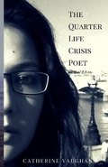 Cover: The Quarter Life Crisis Poet - Nova Writ Press