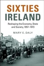 Cover: Sixties Ireland - Cambridge University Press