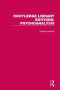 Cover: Routledge Library Editions: Psychoanalysis - Routledge