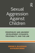 Cover: Sexual Aggression Against Children - Routledge