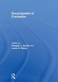 Enlarge image Cover: Encyclopedia of Cremation - Routledge