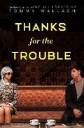 Cover: Thanks for the Trouble - Simon & Schuster Childrens Books