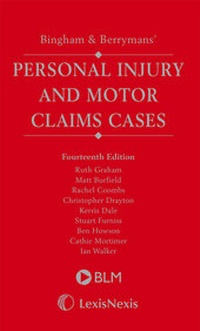 Abbildung von: Bingham & Berrymans' Personal Injury and Motor Claims Cases Supplement - LexisNexis UK