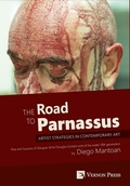Cover: The Road to Parnassus: Artist Strategies in Contemporary Art - Vernon Press
