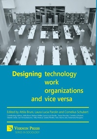 Enlarge image Cover: Designing Technology, Work, Organizations and Vice Versa - Vernon Press