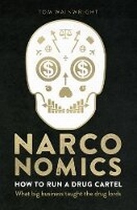 Enlarge image Cover: Narconomics - Ebury Press