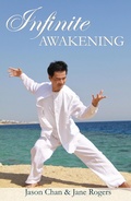 Cover: Infinite Awakening - A Miraculous Journey for the Advanced Soul - Grosvenor House Publishing Ltd