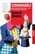 Cover: Econobabble: How to Decode Political Spin and Economic Nonsense:Redback 8 - Redback
