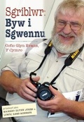 Cover: Sgriblwr - Byw i Sgwennu - Gwasg y Bwthyn