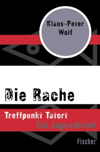 Abbildung von: Die Rache - Fischer Taschenbuch