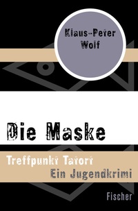 Abbildung von: Die Maske - Fischer Taschenbuch
