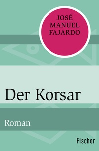 Abbildung von: Der Korsar - Fischer Taschenbuch