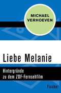 Cover: Liebe Melanie - Fischer Taschenbuch