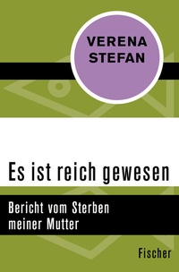 Abbildung von: Es ist reich gewesen - Fischer Taschenbuch