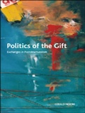 Cover: Politics of the Gift - Edinburgh University Press