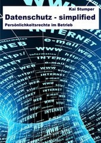 Abbildung von: Reihe "Simplified" juristische Ratgeber / Datenschutz simplified - epubli