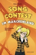 Cover: Song Contest im M&auml;rchenland - Fischer, R. G.