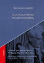 Bild: Schriften aus dem Nachlass Wolfgang Harichs: &Ouml;kologie, Frieden, Wachstumskritik - Tectum Wissenschaftsverlag
