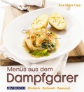 Cover: Men&uuml;s aus dem Dampfgarer - Cadmos Verlag