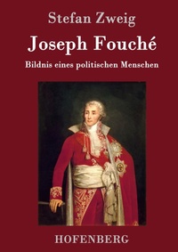 Abbildung von: Joseph Fouche - Henricus - Edition Deutsche Klassik GmbH, Berlin