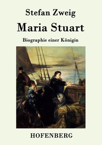 Abbildung von: Maria Stuart - Hofenberg