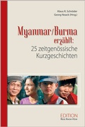 Cover: Myanmar/Burma erz&auml;hlt: 25 zeitgen&ouml;ssische Kurzgeschichten - Reise Know-How Verlag Dr. Hans-R. Grundmann GmbH