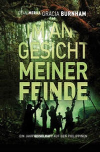 Enlarge image Cover: Im Angesicht meiner Feinde - Christliche Literaturverbreitung
