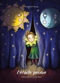Cover: L'&eacute;toile perdue - Schaltzeit Verlag