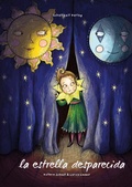 Cover: La estrella desaparecida - Schaltzeit Verlag