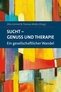 Bild: Sucht - Genuss und Therapie - Pabst Science Publishers