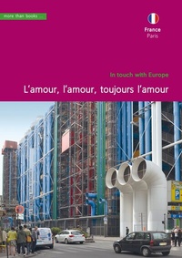 Abbildung von: France, Paris. L'amour, l'amour, toujours l'amour - more than books UG