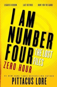 Enlarge image Cover: I Am Number Four: The Lost Files: Zero Hour - Collins