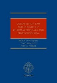 Enlarge image Cover: Competition Law and IP Rights in Pharmaceuticals and Biotechnology - Oxford University Press