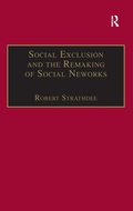 Cover: Social Exclusion and the Remaking of Social Networks - Routledge