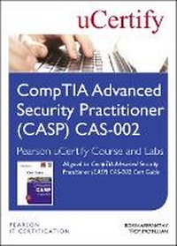 Abbildung von: CompTIA Advanced Security Practitioner (CASP) CAS-002 Pearson uCertify Course and Labs - Pearson It Certification