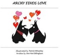 Cover: Archy Finds Love - Ann Hart Billingham