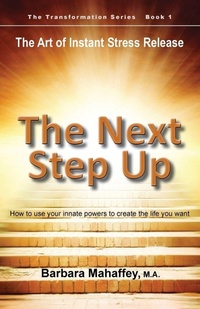 Enlarge image Cover: The Next Step Up - Energy Therapeutic Solutions