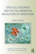 Cover: Stem Cell Research and the Collaborative Regulation of Innovation - Routledge