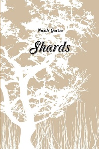 Enlarge image Cover: Shards - Lulu.com
