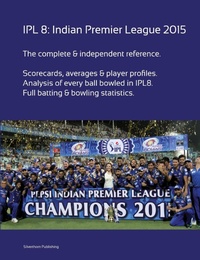 Abbildung von: Ipl8: Indian Premier League 2015 - Lulu.com