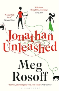 Enlarge image Cover: Jonathan Unleashed - Bloomsbury Publishing PLC
