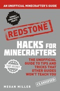 Cover: Hacks for Minecrafters: Redstone - Bloomsbury Childrens Books