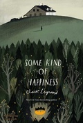 Cover: Some Kind of Happiness - Simon & Schuster Books for Young Readers